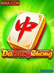 Explorando o Fascinante Mundo do Jogo DaHongZhong